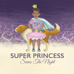 Cover of Super Princess Saves the Night